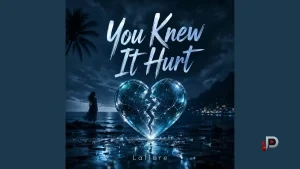 Laflare – You Knew It Hurt